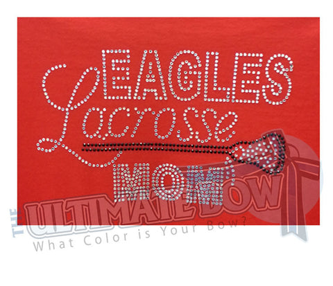 Rhinestone Lacrosse Mom T-Shirt - Any Team Name