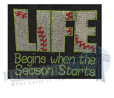 Life Begins When the Season Starts Rhinestone Baseball T-Shirt